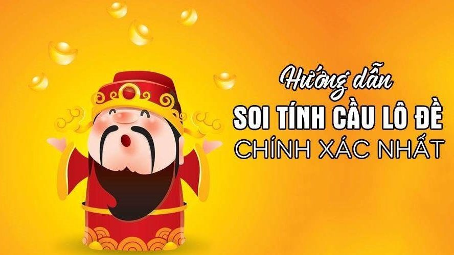 áp dụng cách soi cầu lô đề siêu chuẩn này để trúng thưởng ngay